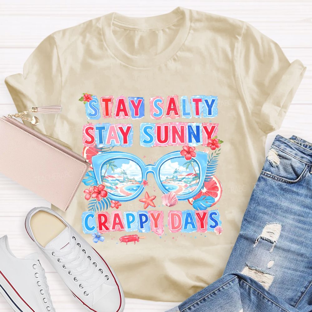 Stay Salty Stay Sunny Teacher T-shirt