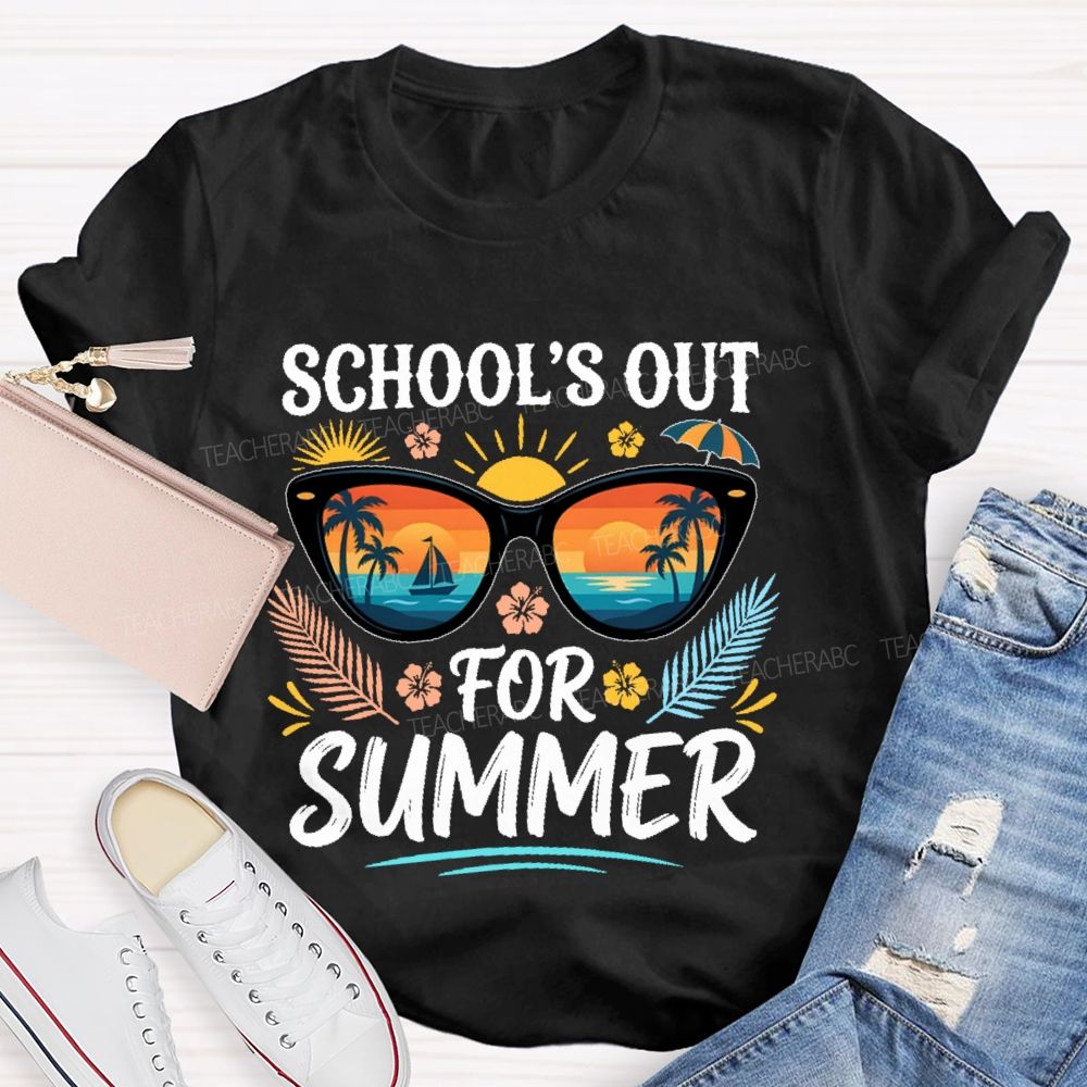 School's Out For Summer Sunglasses Graphic Teacher T-shirt