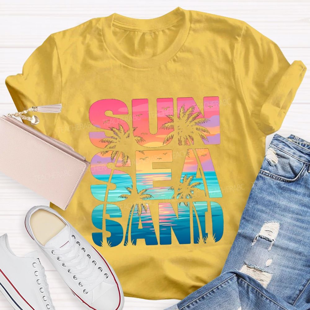 Sun Sea Sand Teacher T-shirt
