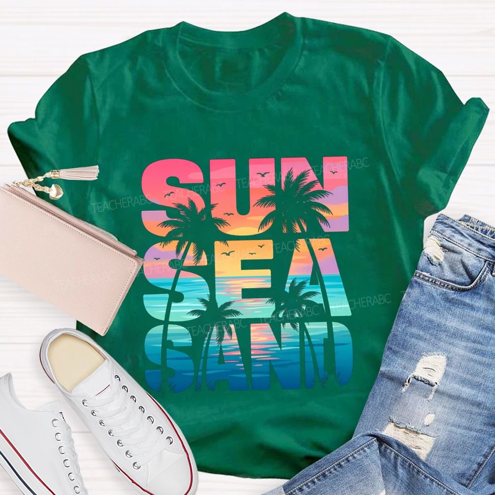 Sun Sea Sand Teacher T-shirt