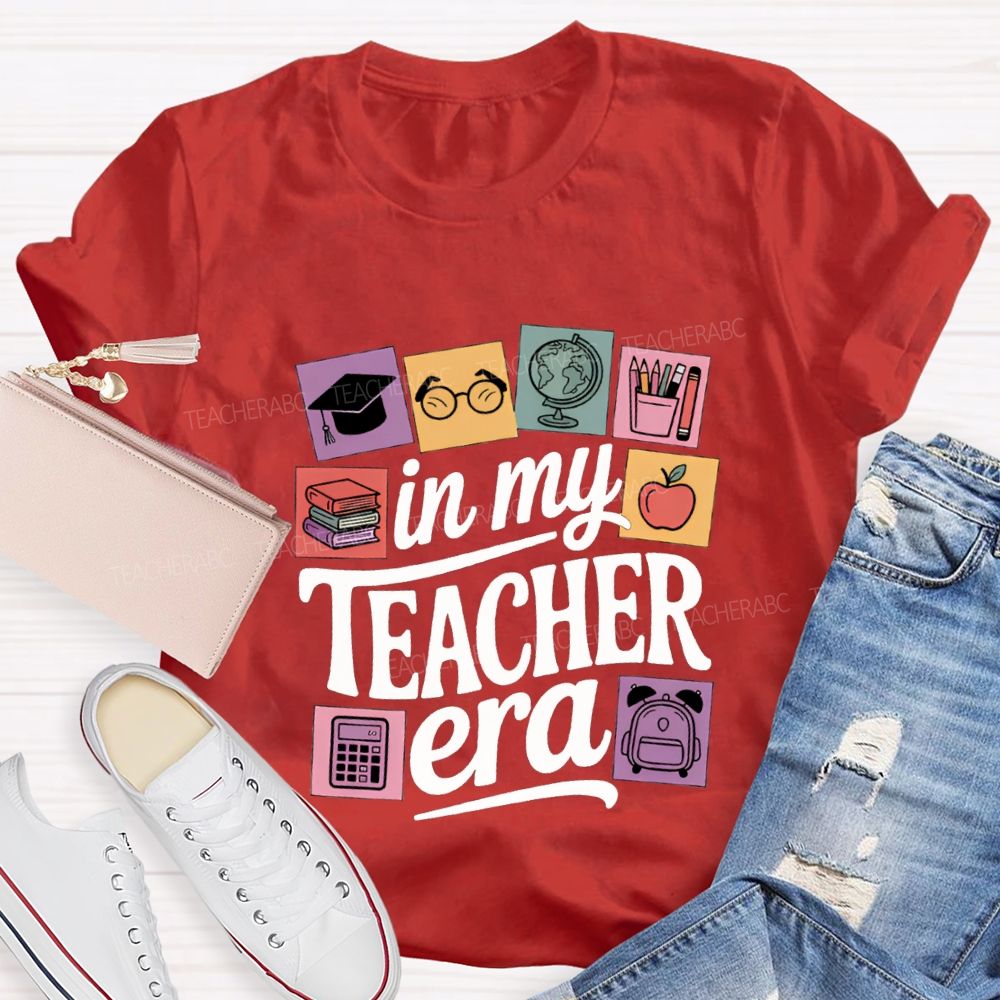 In My Teacher Era And Office Supplies Teacher T-shirt