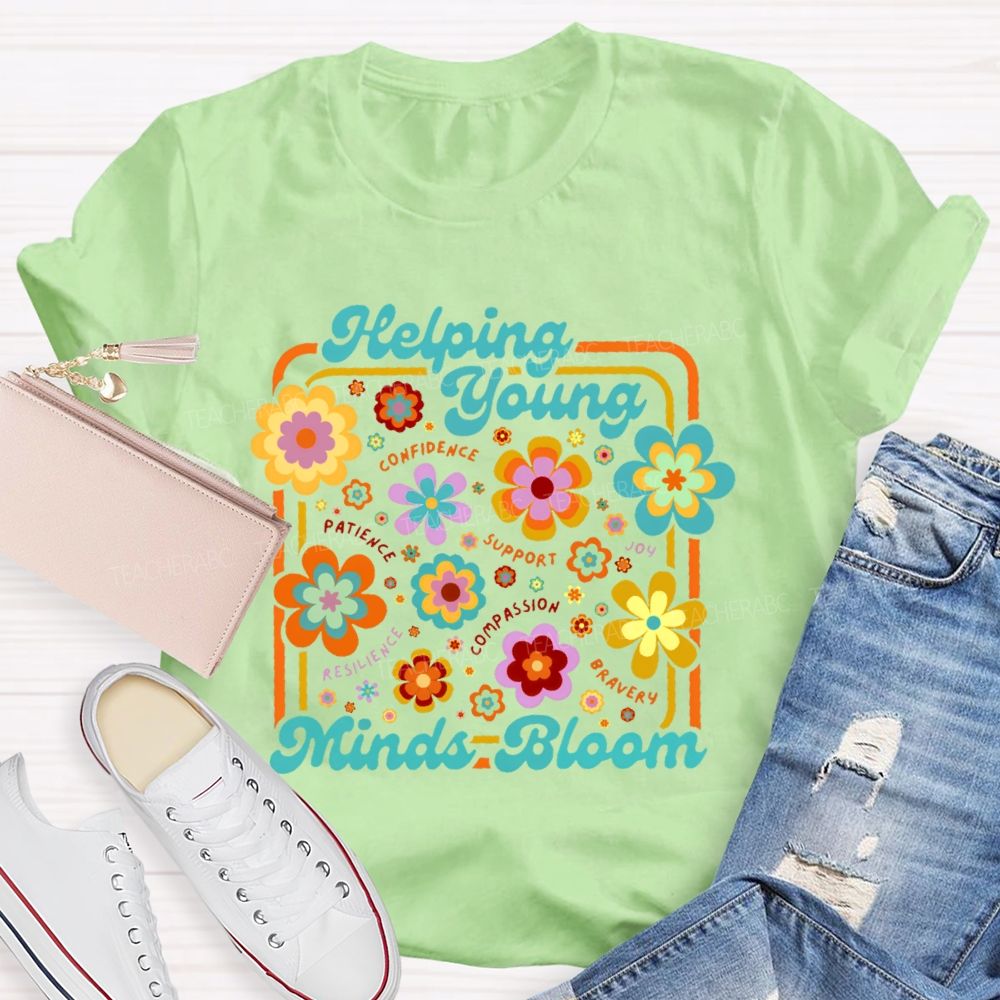 Helping Young Minds Bloom Graphic Teacher T-shirt