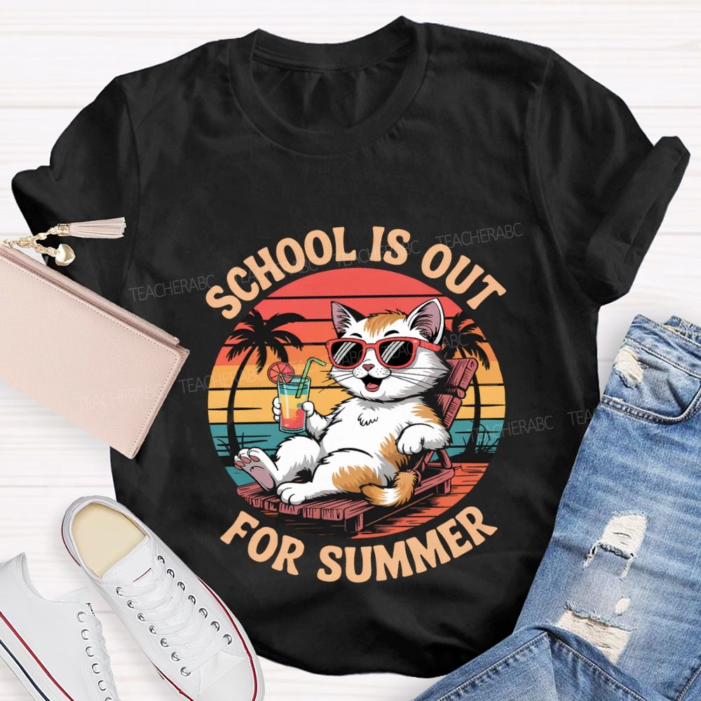 School Is Out For Summer Teacher T-shirt