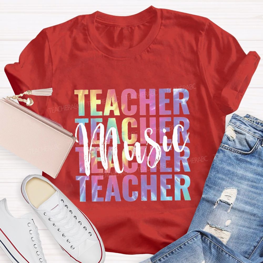 Music Teacher Colorful Tie-Dye Font Teacher T-shirt