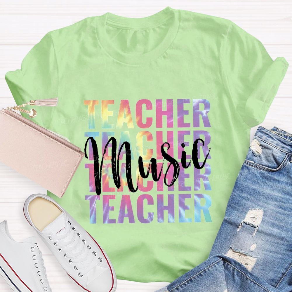 Music Teacher Colorful Tie-Dye Font Teacher T-shirt