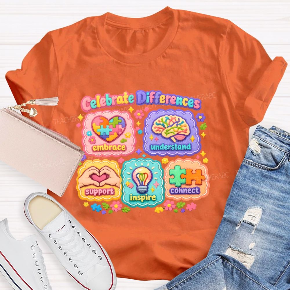 Celebrate Differences Embrace Understand Teacher T-shirt