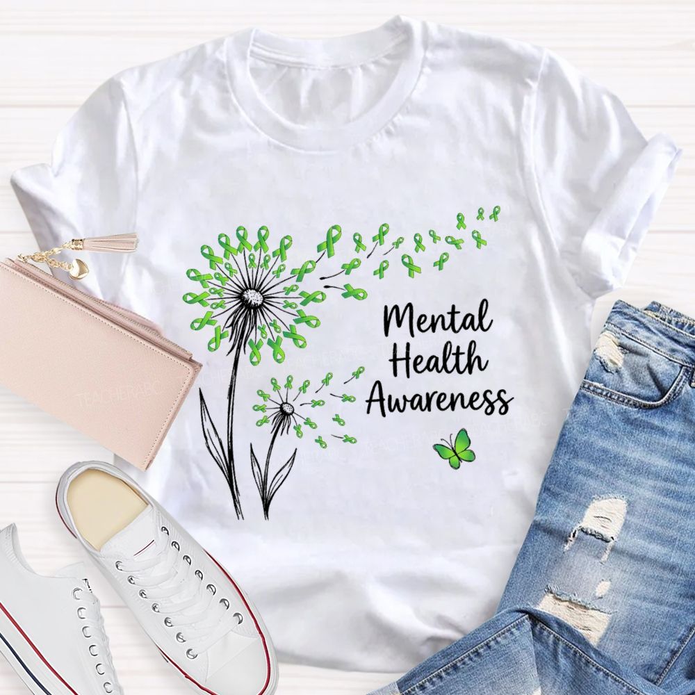 Mental Health Awareness Dandelion Green Ribbon Teacher T-Shirt