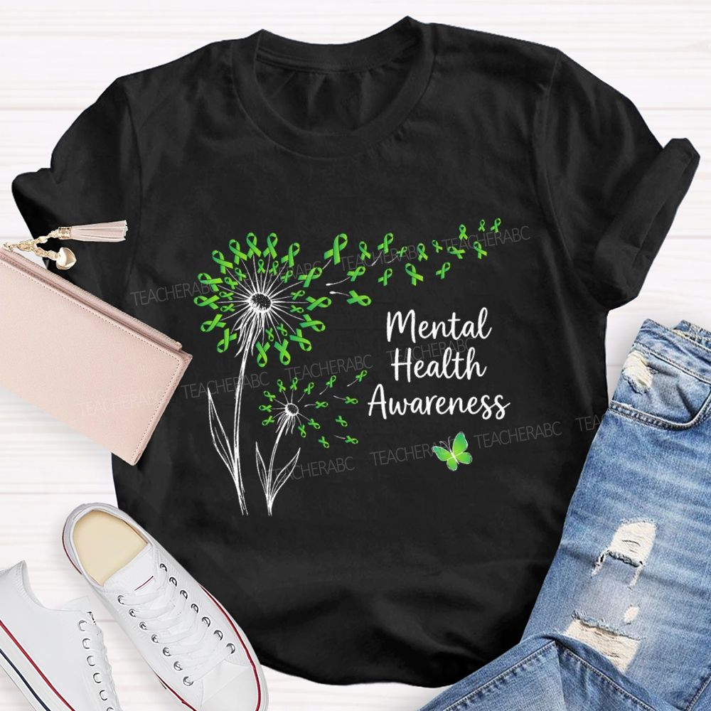 Mental Health Awareness Dandelion Green Ribbon Teacher T-Shirt