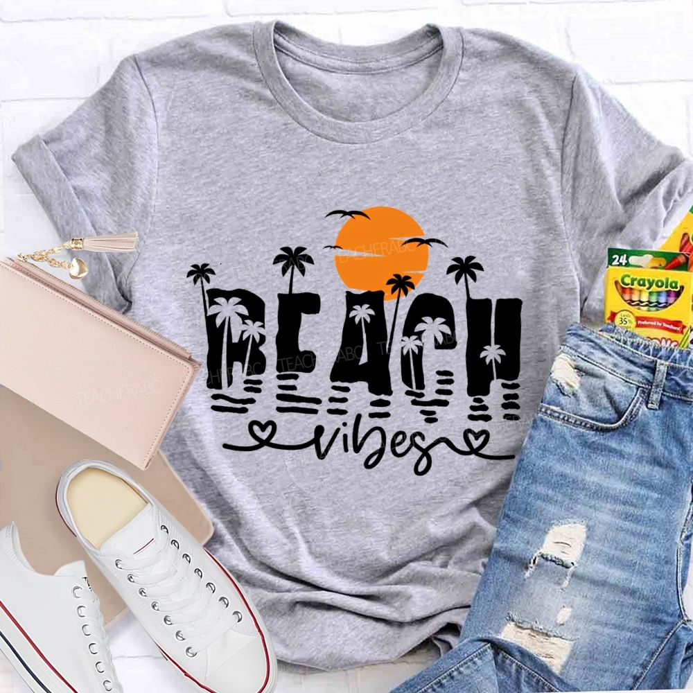 Beach Vibes Sunshine Teacher T-shirt