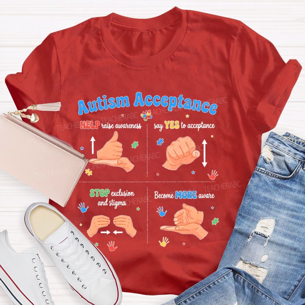 Autism Acceptance Help Raise Awareness Say Yes To Acceptance Sign Language Teacher T-shirt