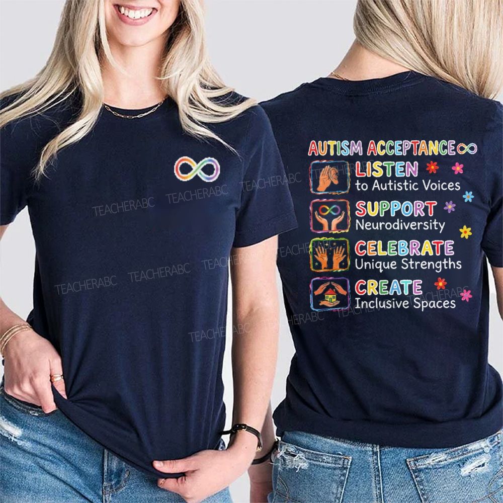 Autism Acceptance Listen To Autistic Voices Support Neurodiversity Celebrate Unique Strengths Double Printed T-shirt