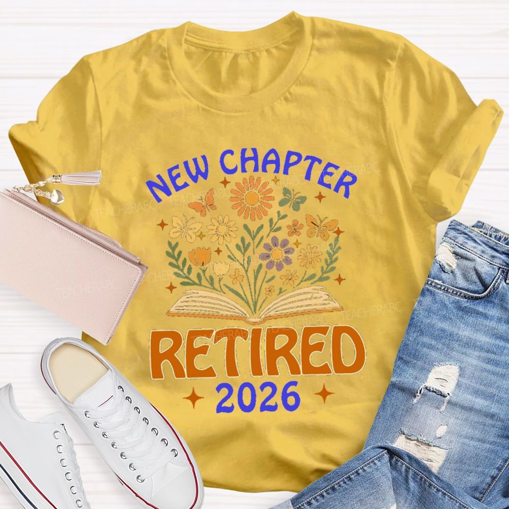 New Chapter Retired Flower Book 2026 Teacher T-Shirt