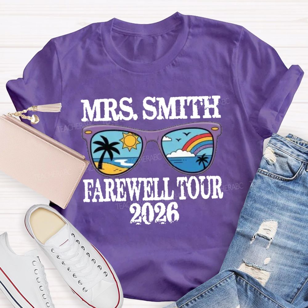 Personalized Name 2026 Farewell Tour Retired Sunshine Beach Teacher T-Shirt