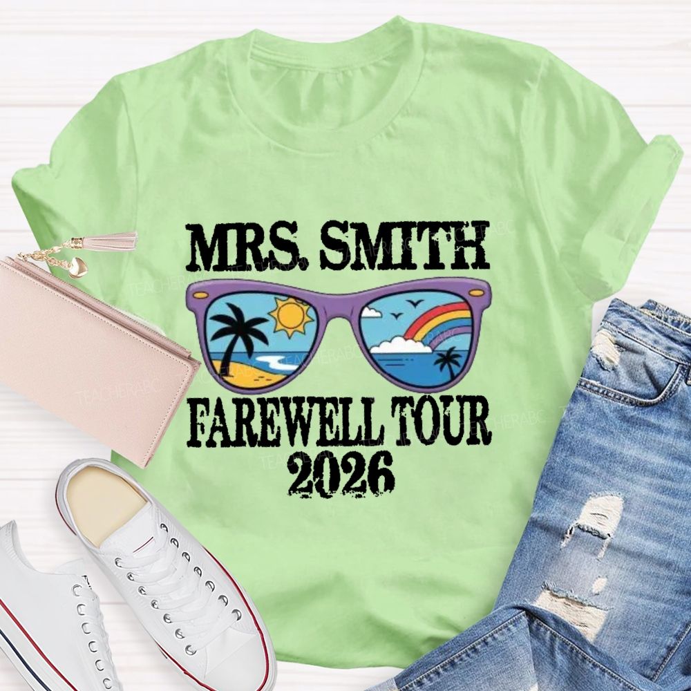 Personalized Name 2026 Farewell Tour Retired Sunshine Beach Teacher T-Shirt
