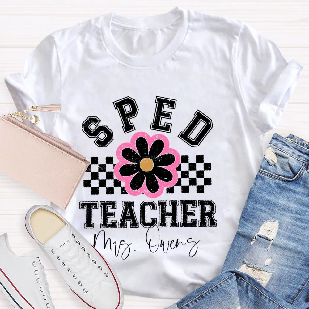 Personalized Name Sped Teacher Flowers Checkered Teacher T-shirt