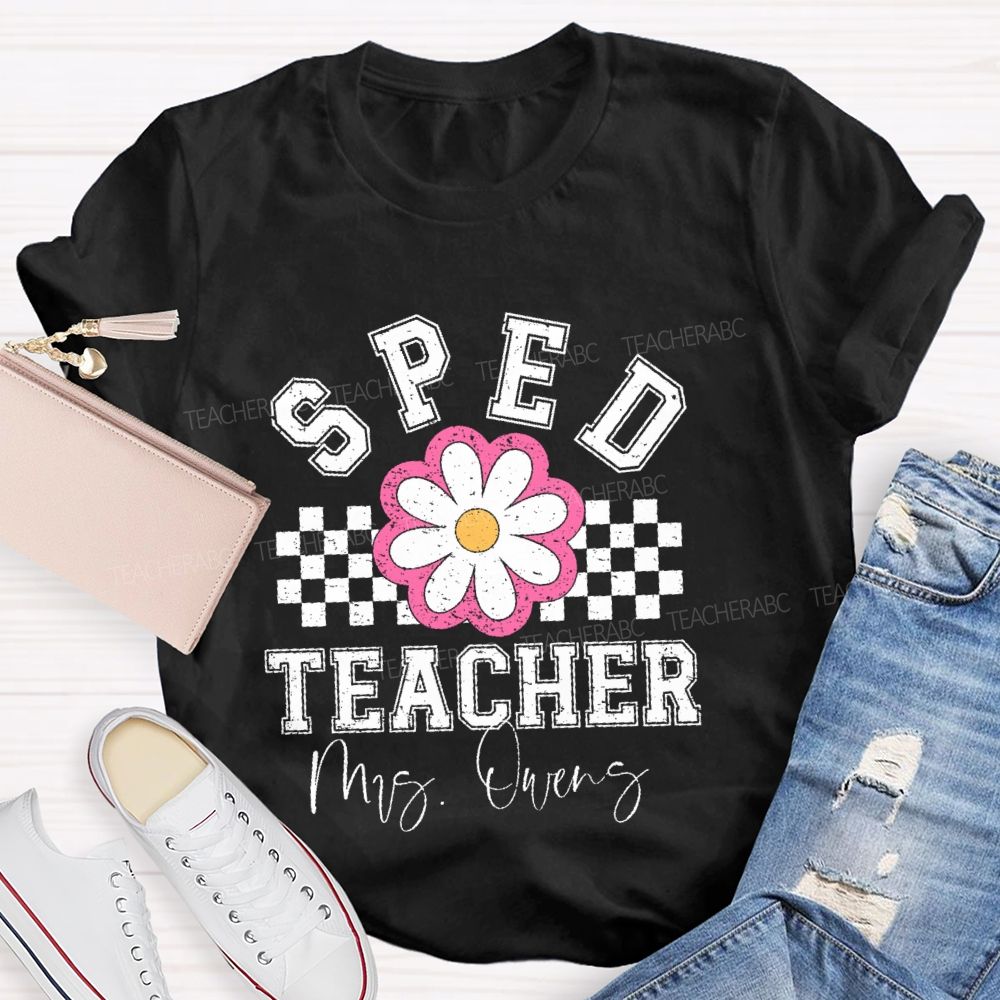 Personalized Name Sped Teacher Flowers Checkered Teacher T-shirt