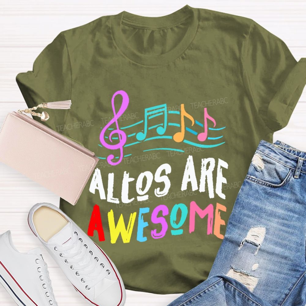 Altos Are Awesome Teacher T-shirt