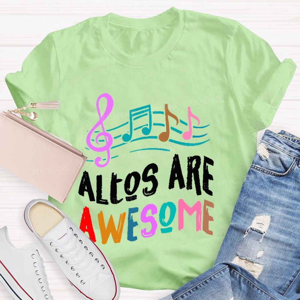 Altos Are Awesome Teacher T-shirt