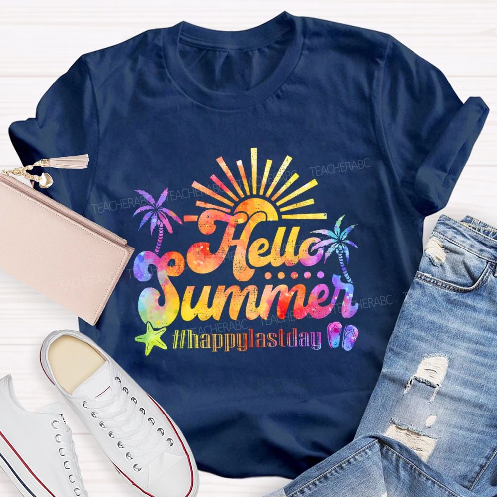 Hello Summer Happylastday Teacher T-shirt