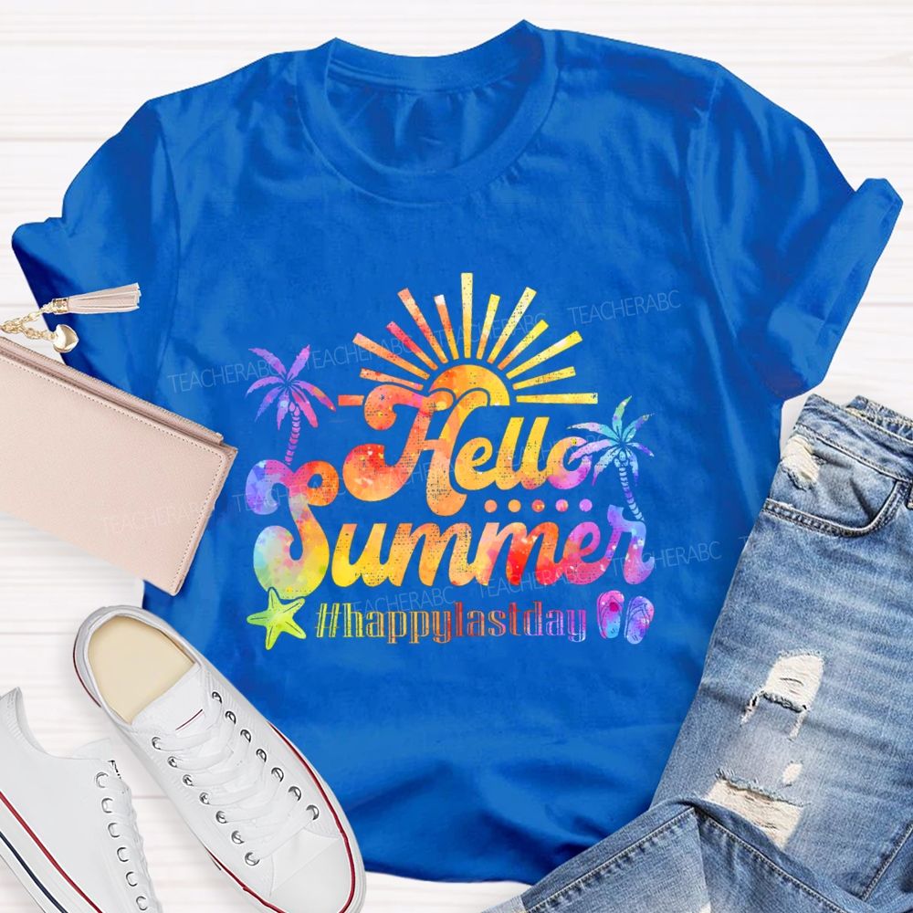 Hello Summer Happylastday Teacher T-shirt
