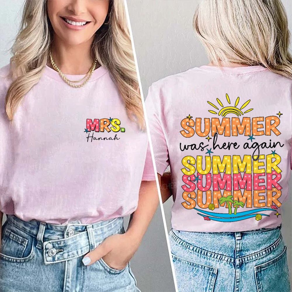 Personalized Name Summer Was Here Again Double Printed T-shirt