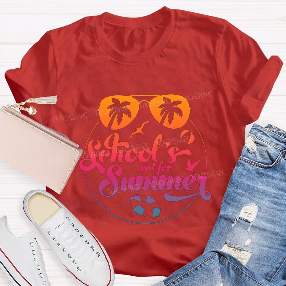 School'S Out For Summer Gradient-Color Font Teacher T-shirt