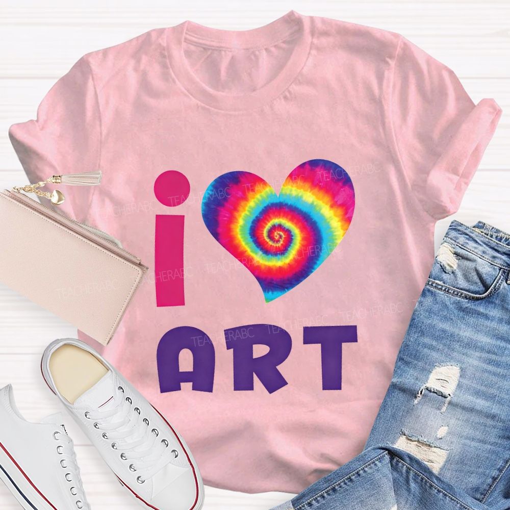 I Love Art And Colorful Tie-Dye Heart Teacher T-shirt