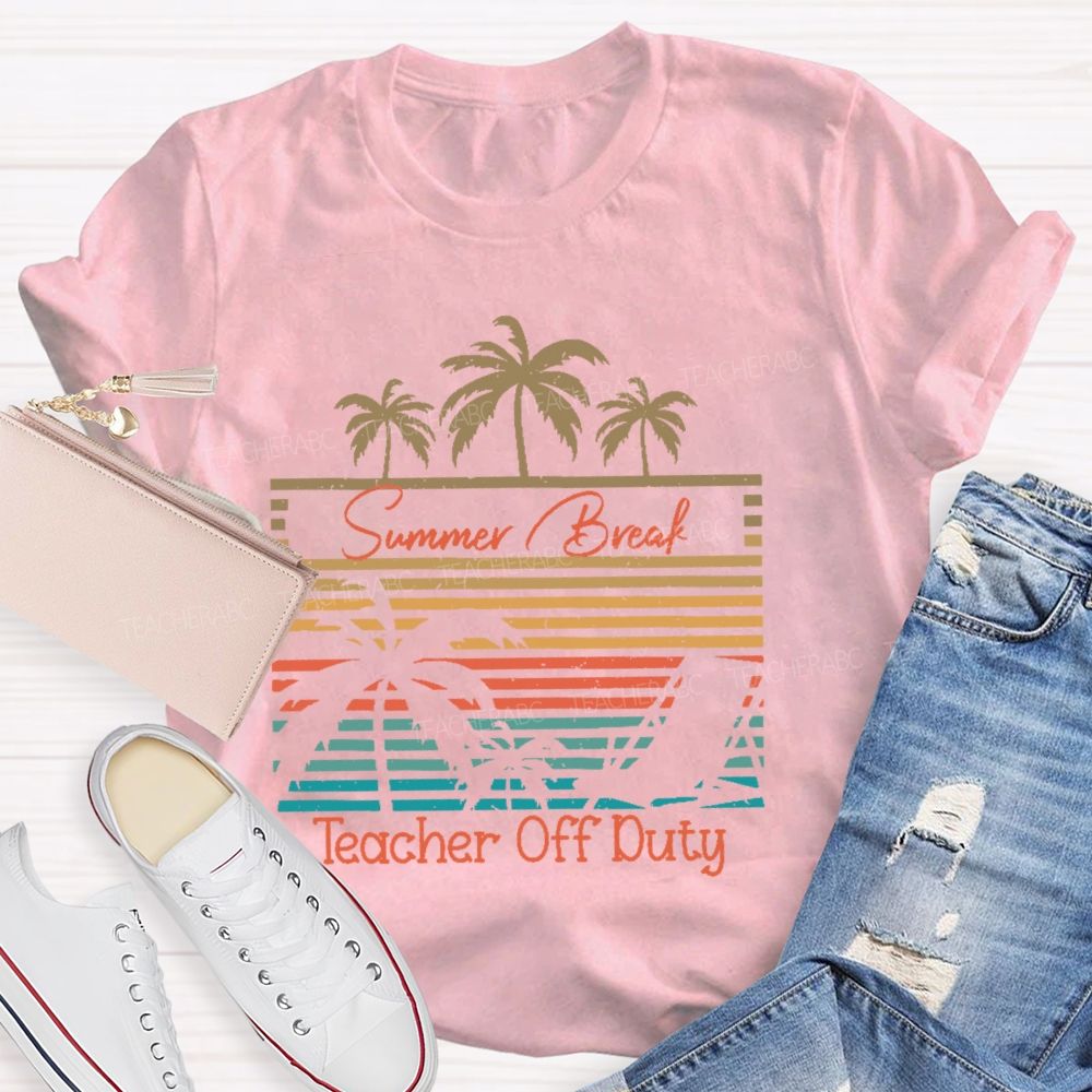 Summer Break Teacher Off Duty Pattern Teacher T-shirt