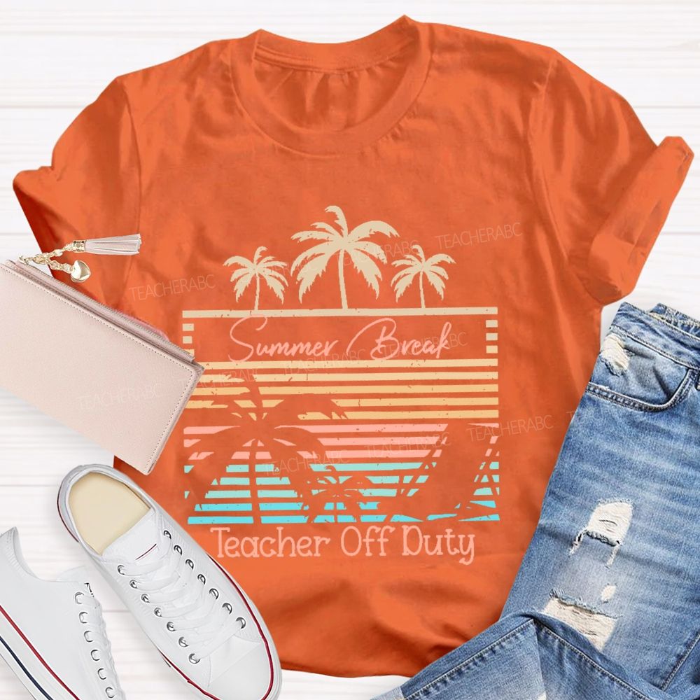 Summer Break Teacher Off Duty Pattern Teacher T-shirt
