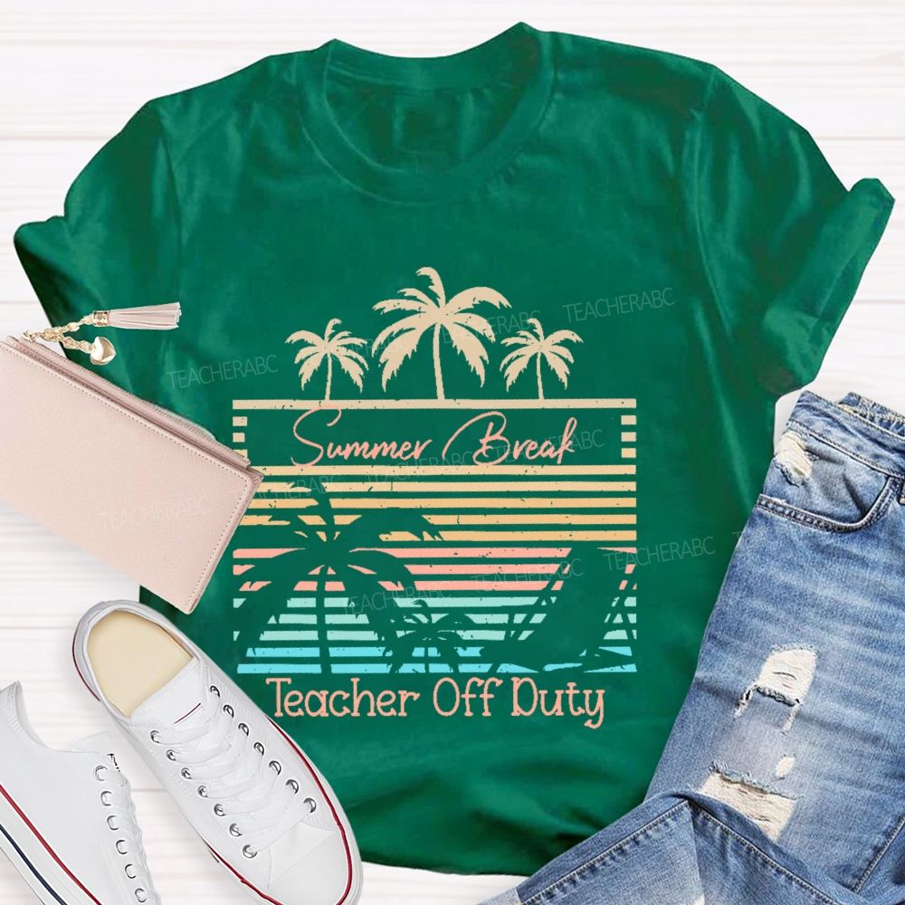 Summer Break Teacher Off Duty Pattern Teacher T-shirt