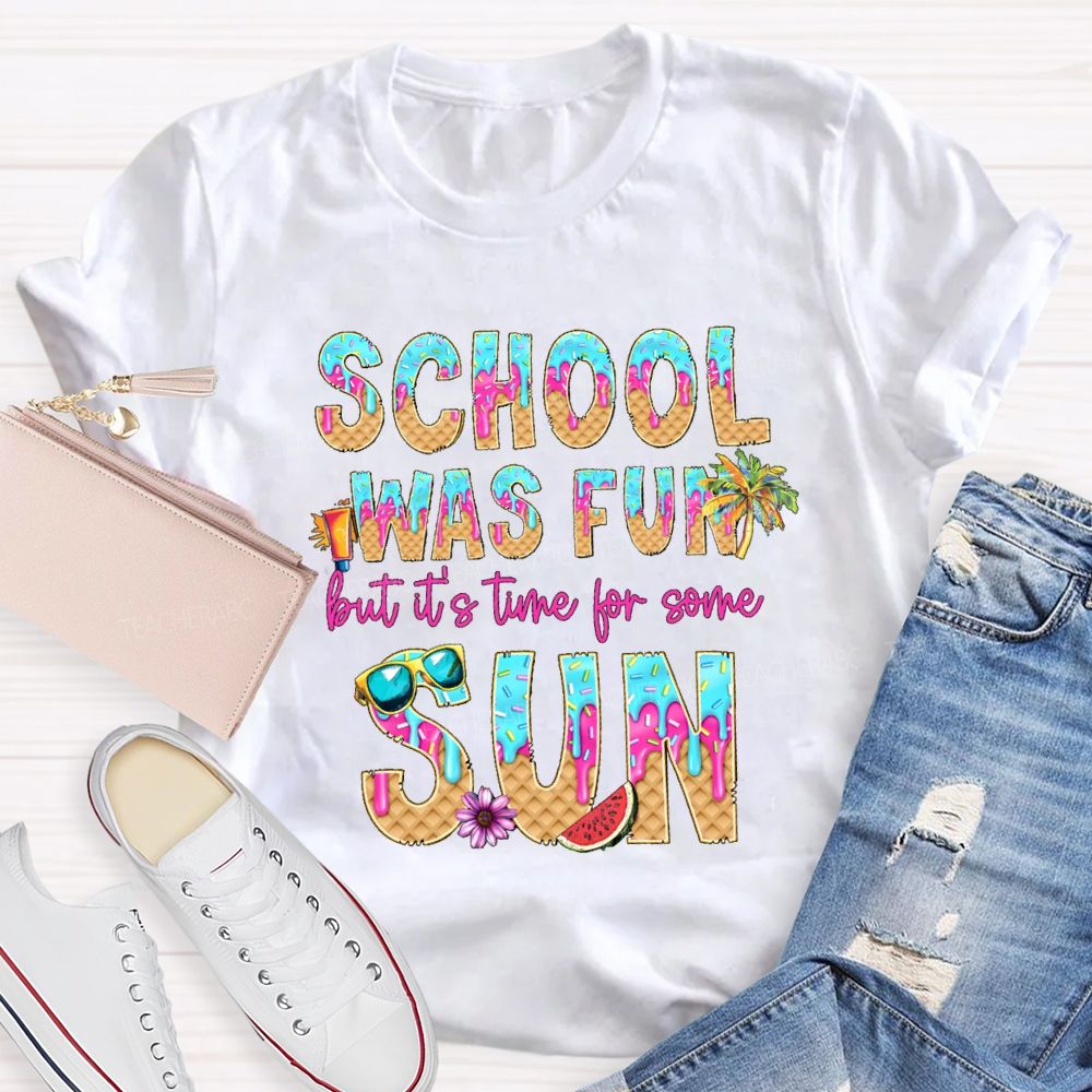 School Was Fun But It's Time For Some Sun Donuts Coconut Tree Teacher T-shirt