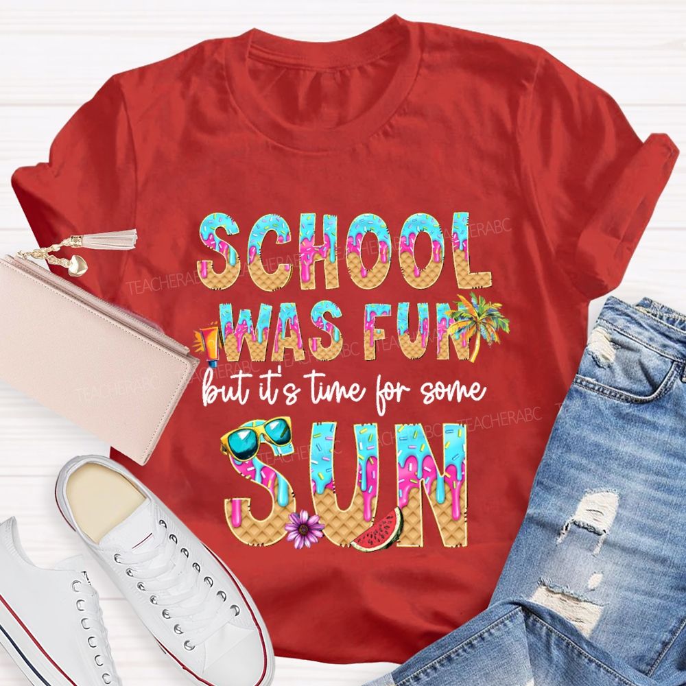School Was Fun But It's Time For Some Sun Donuts Coconut Tree Teacher T-shirt