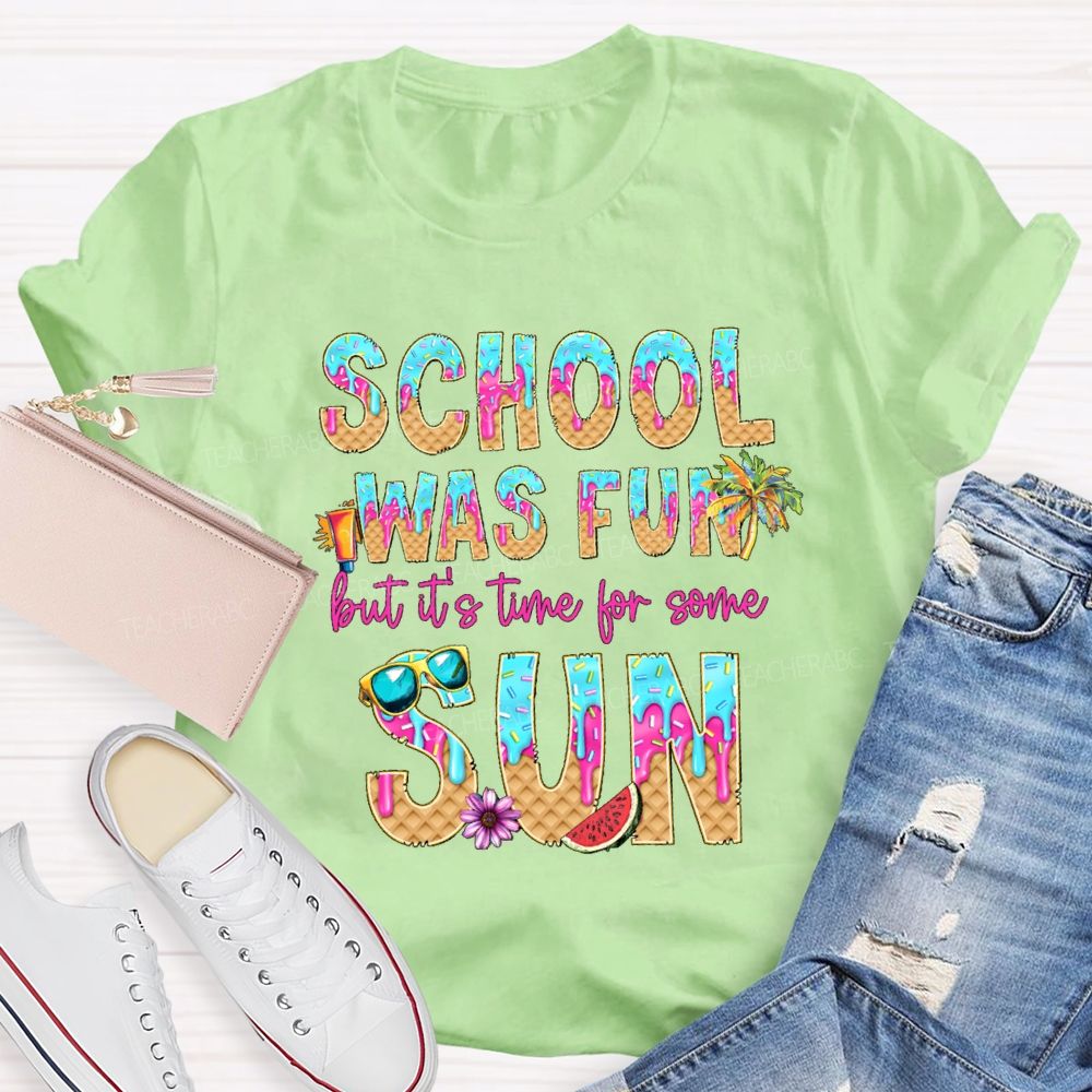School Was Fun But It's Time For Some Sun Donuts Coconut Tree Teacher T-shirt