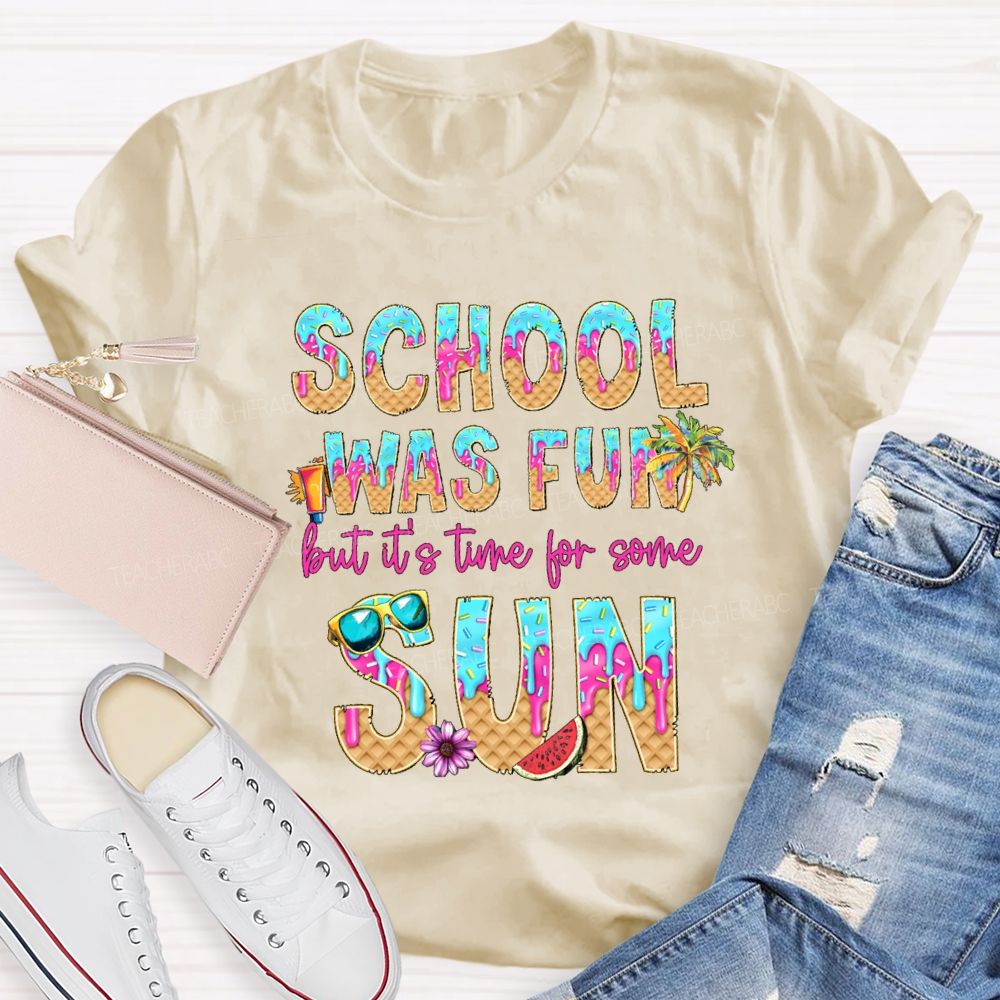 School Was Fun But It's Time For Some Sun Donuts Coconut Tree Teacher T-shirt