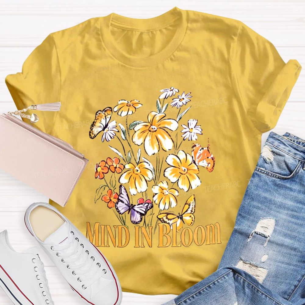 Mind In Bloom Flowers Pattern Teacher T-shirt