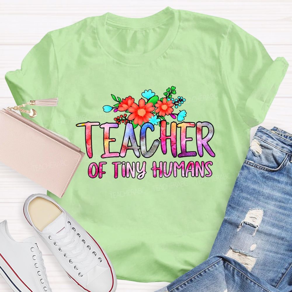Teacher Of Tiny Humans Gradient Text And Flowers Teacher T-shirt