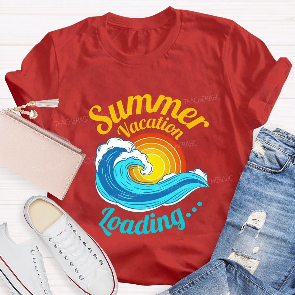 Summer Vacation Loading Teacher T-shirt