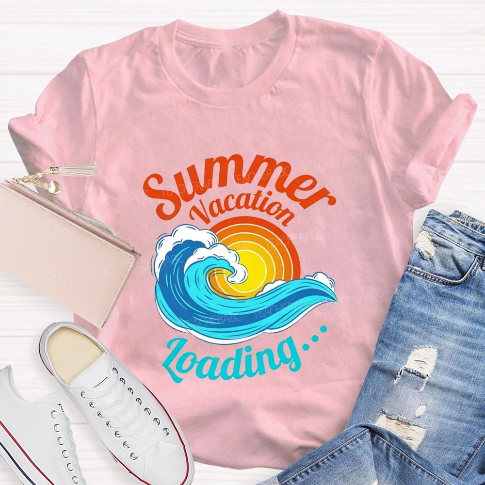 Summer Vacation Loading Teacher T-shirt