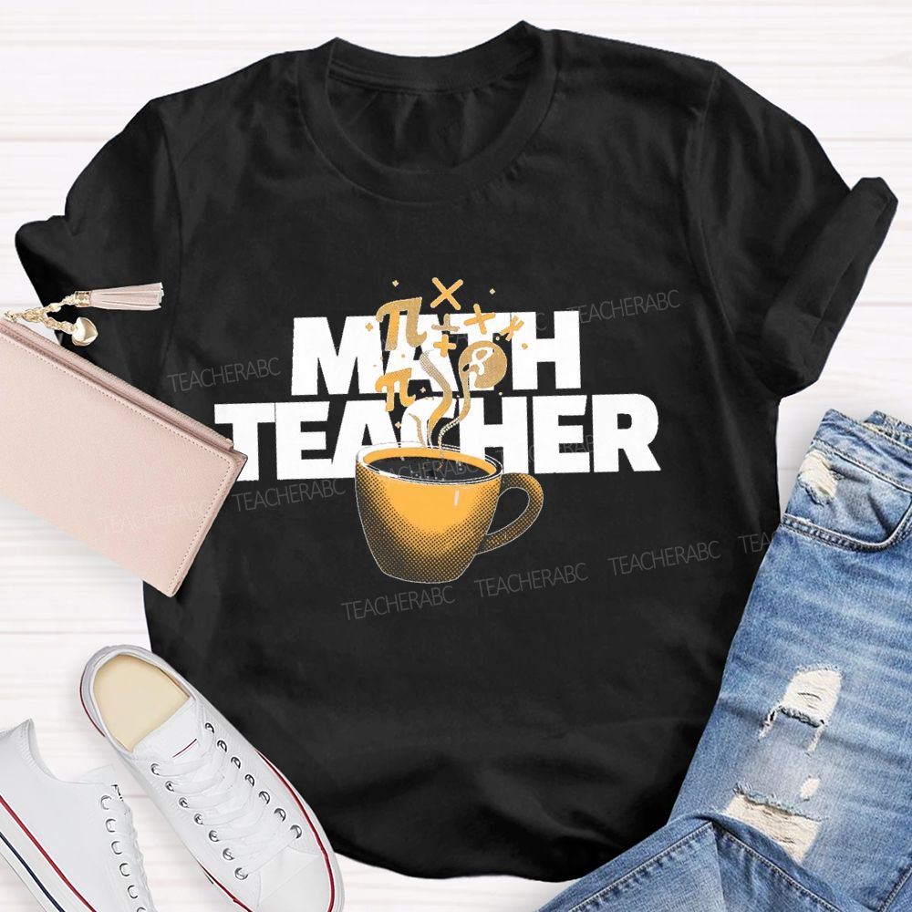 Math Teacher Coffee Pattern Teacher T-shirt