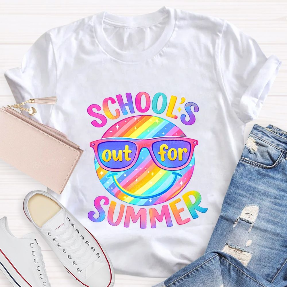 School'S Out For Summer Teacher T-shirt