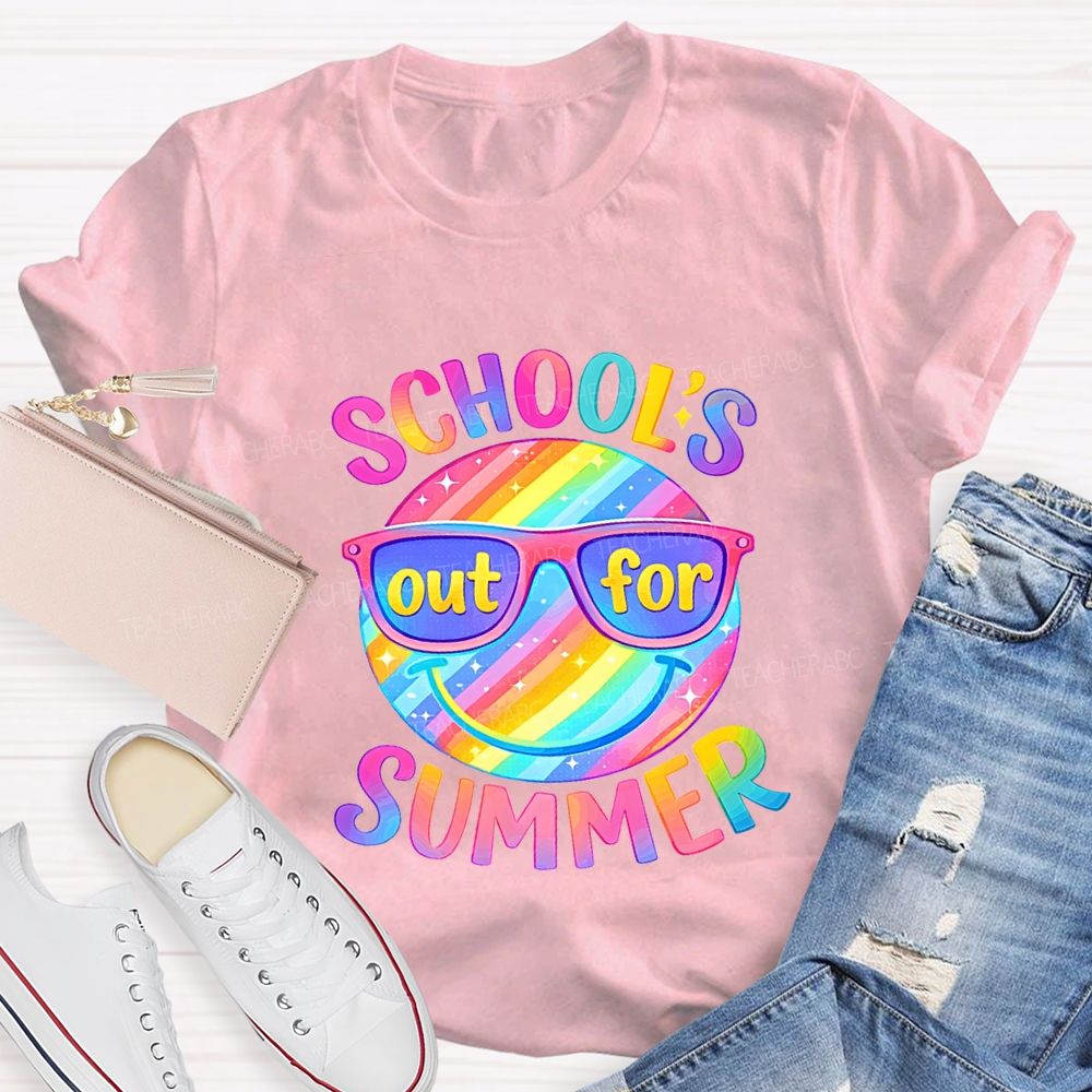 School'S Out For Summer Teacher T-shirt