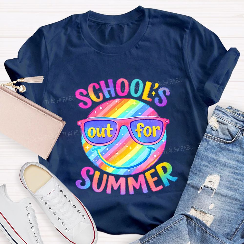 School'S Out For Summer Teacher T-shirt
