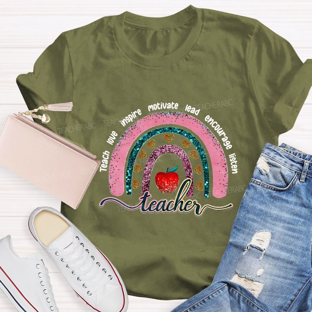 Teach Love Inspire Motivate Lead Encourage Listen Teacher T-shirt