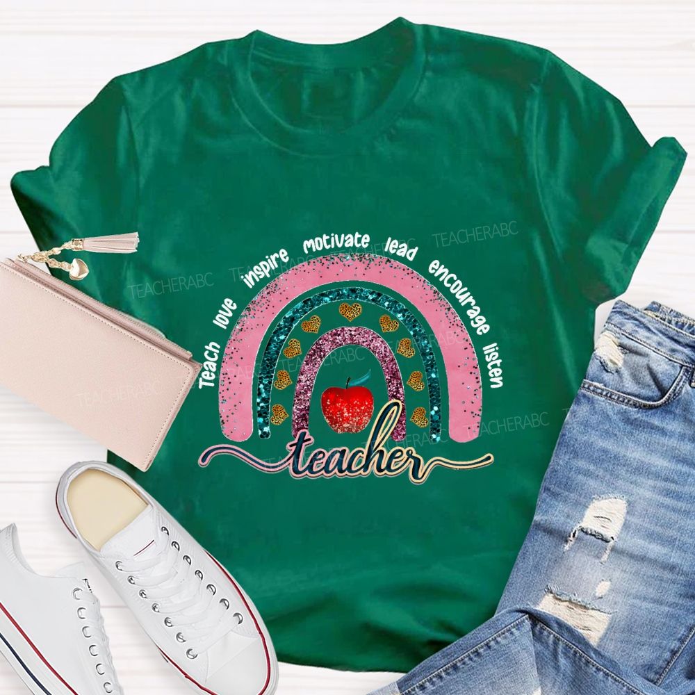 Teach Love Inspire Motivate Lead Encourage Listen Teacher T-shirt
