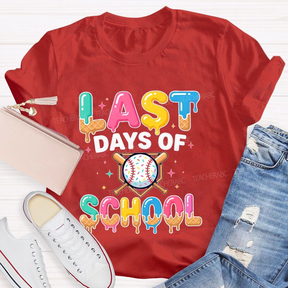 Last Days of School Colorful Letters Star Pattern Teacher T-shirt