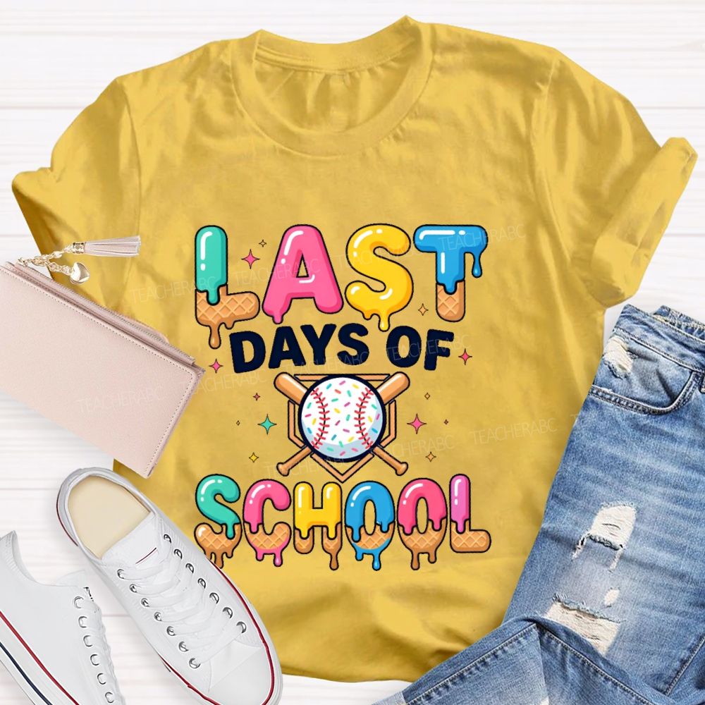 Last Days of School Colorful Letters Star Pattern Teacher T-shirt