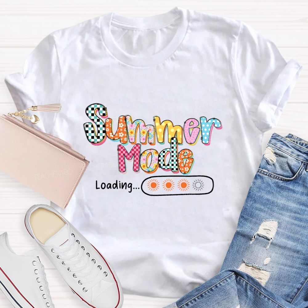 Summer Mode Loading Colored Font Teacher T-shirt