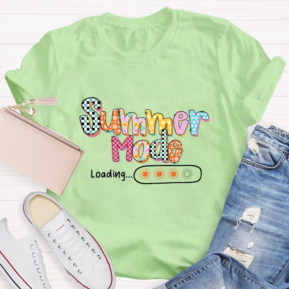 Summer Mode Loading Colored Font Teacher T-shirt