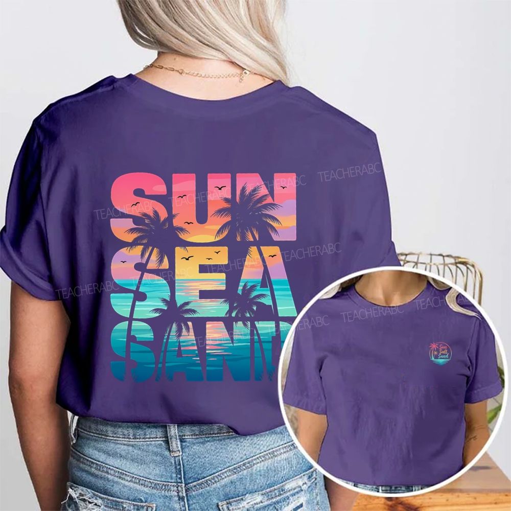 Sun Sea Sand Summer Break Teacher Double Printed T-shirt