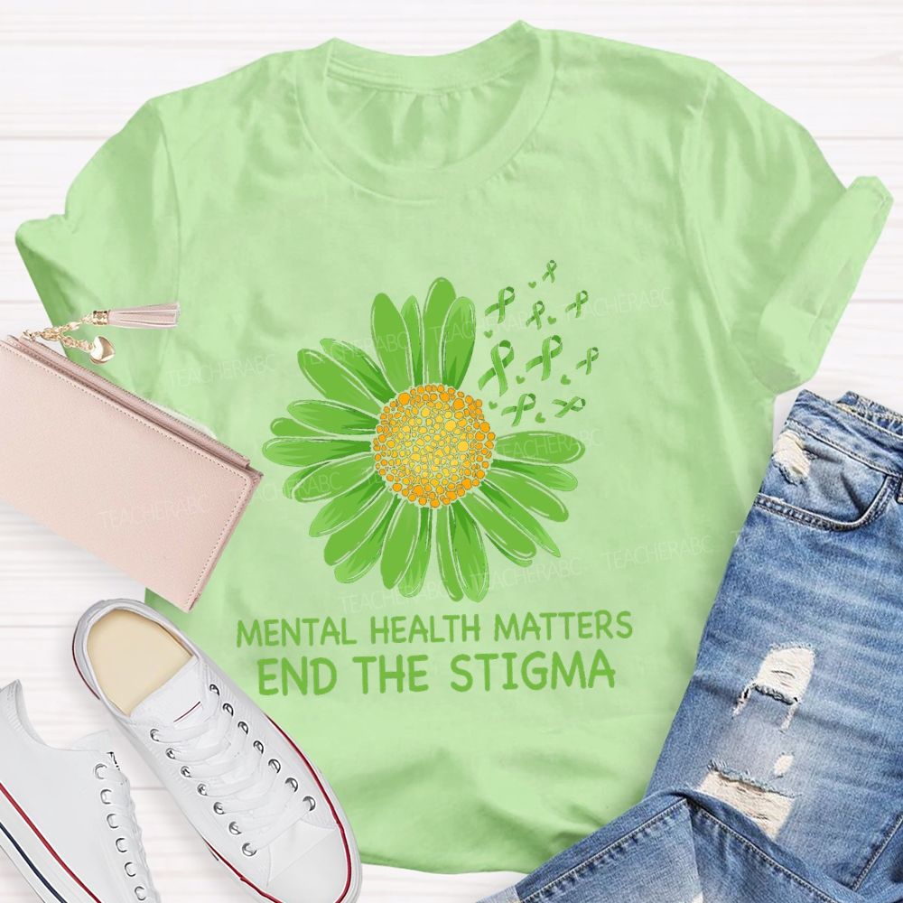 Mental Health Matters End The Stigma Green Sunflower Ribbon Teacher T-shirt